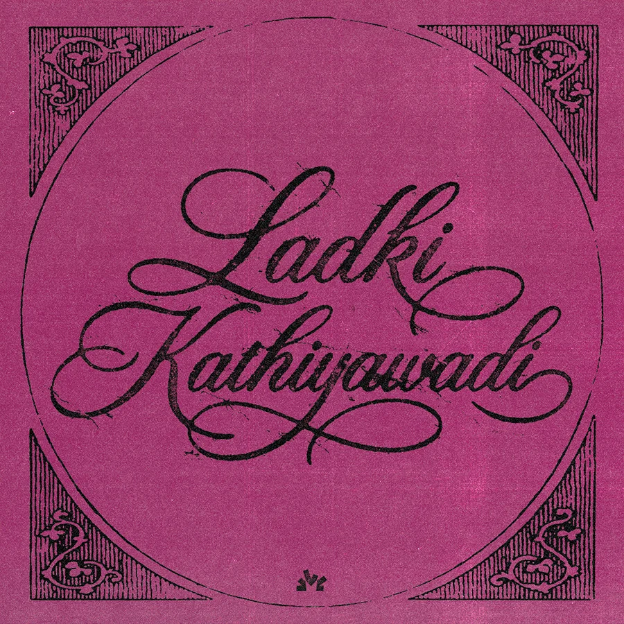 LADKI KATHIYAWADI - BHADRANKAR